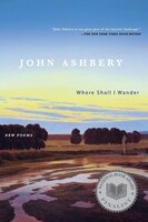 Where Shall I Wander: New Poems