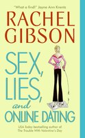 Sex, Lies, And Online Dating