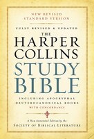 The Harpercollins Study Bible: Fully Revised & Updated
