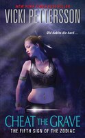 Cheat the Grave: The Fifth Sign of the Zodiac