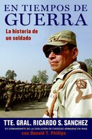 En Tiempos De Guerra: La Historia De Un Soldado