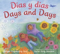 Dias Y Dias/days And Days: Bilingual Spanish-english Children's Book
