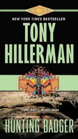Hunting Badger: A Leaphorn And Chee Novel