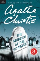 The Murder At The Vicarage: A Miss Marple Mystery