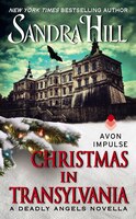 Christmas In Transylvania: A Deadly Angels Novella