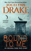 Bound To Me: An Original Dark Days Story