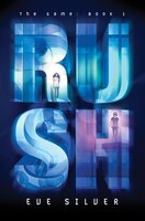 Rush: The Game: Book 1