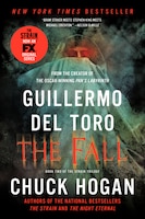 The Fall: Book Two Of The Strain Trilogy