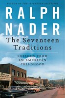 The Seventeen Traditions: Lessons From An American Childhood