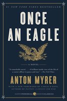 Once An Eagle: A Novel