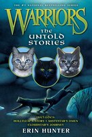 Warriors: The Untold Stories: The Untold Stories