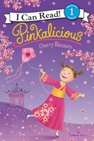 Pinkalicious: Cherry Blossom: Cherry Blossom