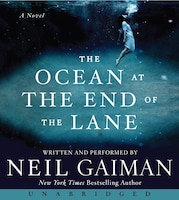 The Ocean At The End Of The Lane Cd: A Novel