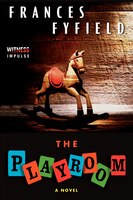 The Playroom: A Novel