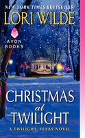 Christmas at Twilight: A Twilight, Texas Novel