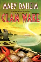 Clam Wake: A Bed-And-Breakfast Mystery