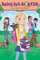 Roxbury Park Dog Club #4: All Paws On Deck