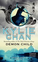 Demon Child: Celestial Battle: Book Two (Celestial Battle Trilogy)