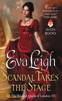 Scandal Takes The Stage: The Wicked Quills Of London