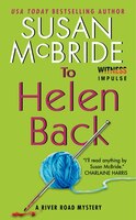 To Helen Back: A River Road Mystery