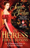 Heiress For All Seasons, An: A Debutante Files Christmas Novella