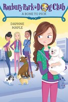 Roxbury Park Dog Club #6: A Bone To Pick