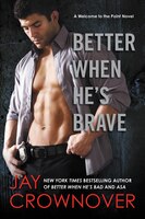 Better When He's Brave: A Welcome To The Point Novel