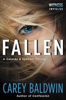 Fallen: A Cassidy & Spenser Thriller (Cassidy & Spenser Thrillers)