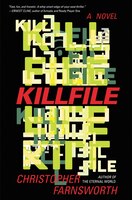 Killfile: A Novel