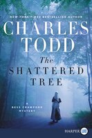 The Shattered Tree: A Bess Crawford Mystery (Bess Crawford Mysteries)