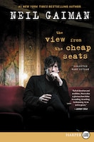 The View From The Cheap Seats: Selected Nonfiction