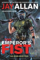 The Emperor's Fist: A Blackhawk Novel