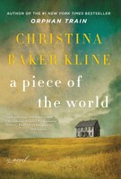 A Piece of the World: A Novel
