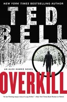 Overkill: An Alex Hawke Novel (Alex Hawke Novels)