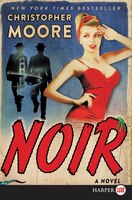 Noir: A Novel
