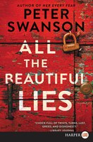All The Beautiful Lies: A Novel