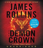 The Demon Crown Low Price Cd: A Sigma Force Novel
