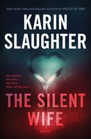 The Silent Wife: A Novel