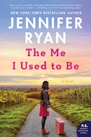 The Me I Used To Be: A Novel