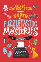 Super Puzzletastic Mysteries: Short Stories For Young Sleuths From mystery Writers Of America