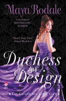 Duchess By Design: The Gilded Age Girls Club