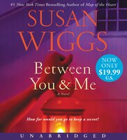 Between You And Me Low Price Cd: A Novel