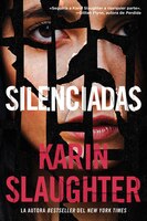 Silent Wife, The \ Silenciadas (spanish Edition)