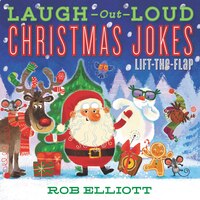 Laugh-out-loud Christmas Jokes: Lift-the-flap