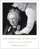 The Other Side Of The Coin: The Queen, The Dresser And The Wardrobe