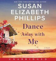 Dance Away With Me Cd: A Novel