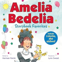 Amelia Bedelia Storybook Favorites #2 (classic)