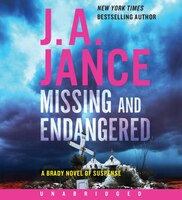 Missing And Endangered Cd: A Brady Novel Of Suspense