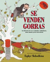 Se Venden Gorras: Caps For Sale (spanish Edition)