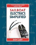 Sailboat Electrics Simplified: Improvement, Wiring, and Repair